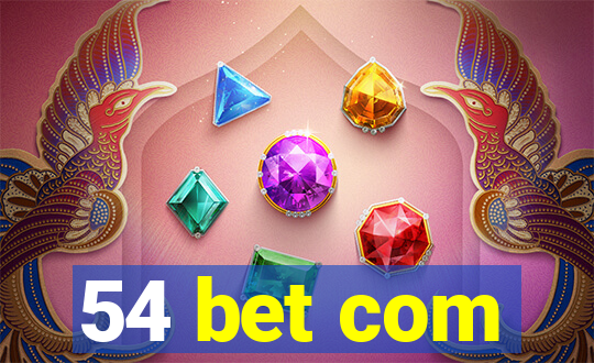 54 bet com